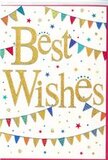 The congratulations card shown here feels like a snapshot of a Lewisham celebration, captured in crisp white and gleaming gold. At its centre, the words Best Wishes sweep across the card in elegant, looping script, rendered in a rich golden tone that appears sparkling and slightly raised, as though layered with glitter or metallic foil. This glowing text instantly draws the eye, standing out against the clear, uncluttered white background. Framing the greeting, gentle arcs of bunting run above and below, as if strung between gardens in Hither Green or along a terrace near Lewisham Way. Each tiny triangular flag is a burst of bright colour-cerulean blue, cherry red, lime green, sunny yellow, and rose pink-some decorated with neat polka dots, others with slim stripes or simple patterns. The flags seem to flutter softly, their curved lines hinting at a light breeze that might drift through Lewisham Park on a summer afternoon. Scattered loosely among the bunting and letters are miniature stars and confetti-like dots, echoing the same cheerful palette and creating an impression of joyous movement, as though confetti has just been tossed in the air to celebrate a special moment. The design is playful but not overwhelming, with plenty of white space giving each golden stroke and colourful shape room to shine. This card would fit perfectly alongside a congratulatory bouquet delivered anywhere in SE13, whether you're marking a promotion, a new start, or a personal achievement. Its sparkling lettering and carnival-inspired bunting quietly convey pride, optimism, and the warmth of sending good wishes from Lewisham.